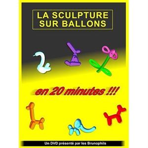 Immagine di DVD Sculptures de ballons en 20 minutes Brunophils La sculpture sur ballons est le meilleur moyen d'animer un anniversaire ou une fête pour enfants.Mal... »  